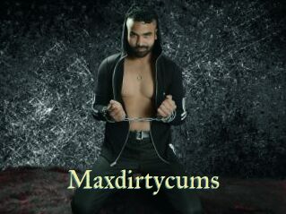 Maxdirtycums