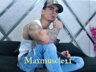 Maxmuscle21