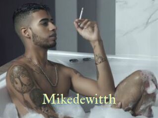 Mikedewitth