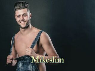 Mikeslim