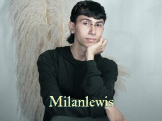 Milanlewis