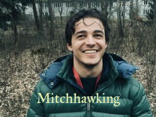 Mitchhawking