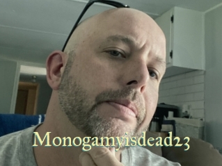 Monogamyisdead23