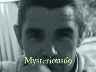 Mysterious69
