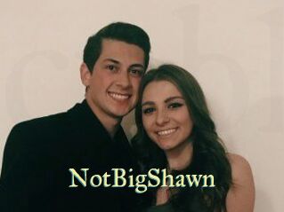 NotBigShawn