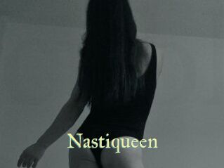Nastiqueen