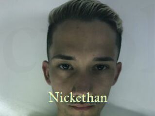Nickethan