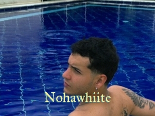 Nohawhiite