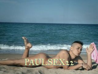 PAULSEX22