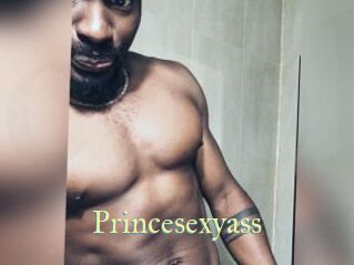Princesexyass