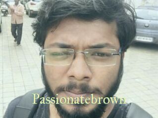 Passionatebrown