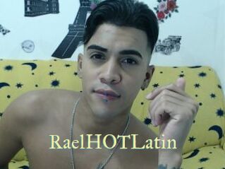 RaelHOTLatin