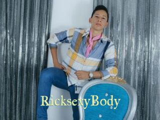 RicksexyBody