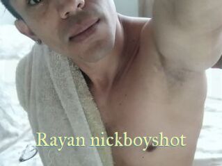 Rayan_nickboyshot