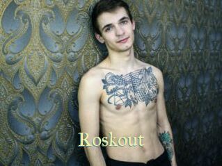 Roskout