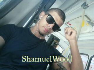 ShamuelWood