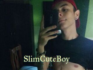 SlimCuteBoy