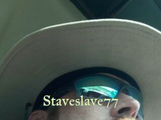 Staveslave77