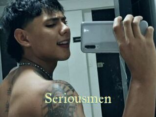 Seriousmen