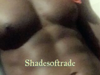 Shadesoftrade