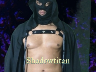 Shadowtitan
