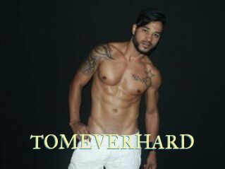 TOMEVERHARD