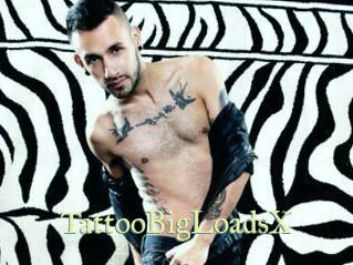 TattooBigLoadsX