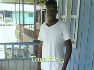 Tomazbig