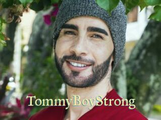 TommyBoyStrong