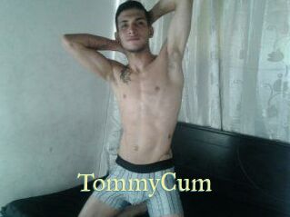 TommyCum