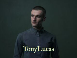 TonyLucas