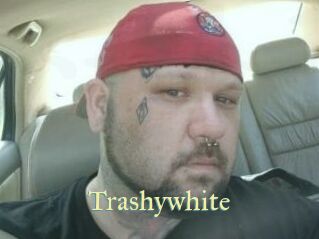 Trashywhite