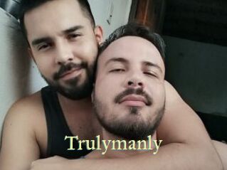 Trulymanly