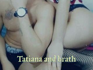 Tatiana_and_brath