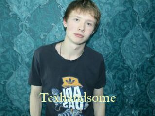 Texhandsome