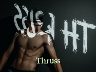 Thruss
