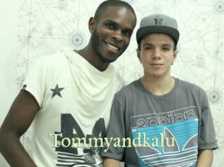 Tommyandkalu