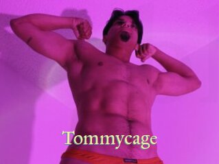 Tommycage