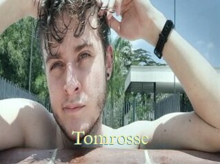 Tomrosse