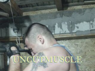 UNCUTMUSCLE