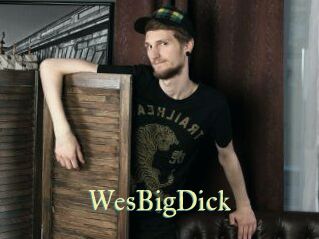 WesBigDick