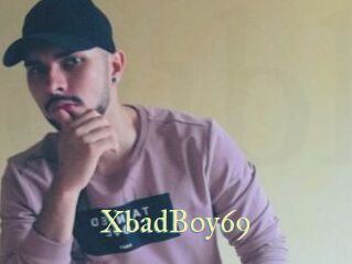 XbadBoy69