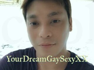 YourDreamGaySexyXX