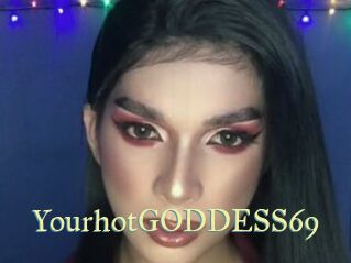 YourhotGODDESS69