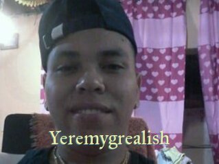 Yeremygrealish